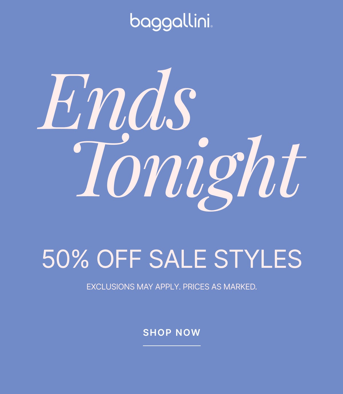 Ends Tonight: 50% Off Sale Styles >