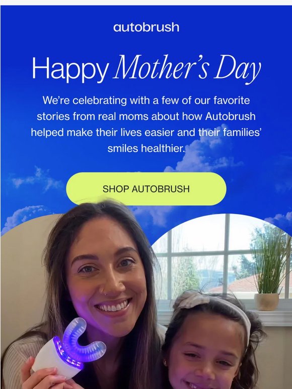 Happy Mother’s Day, Autobrushers
