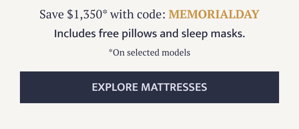 Save $1,350 on exquisite comfort with code...