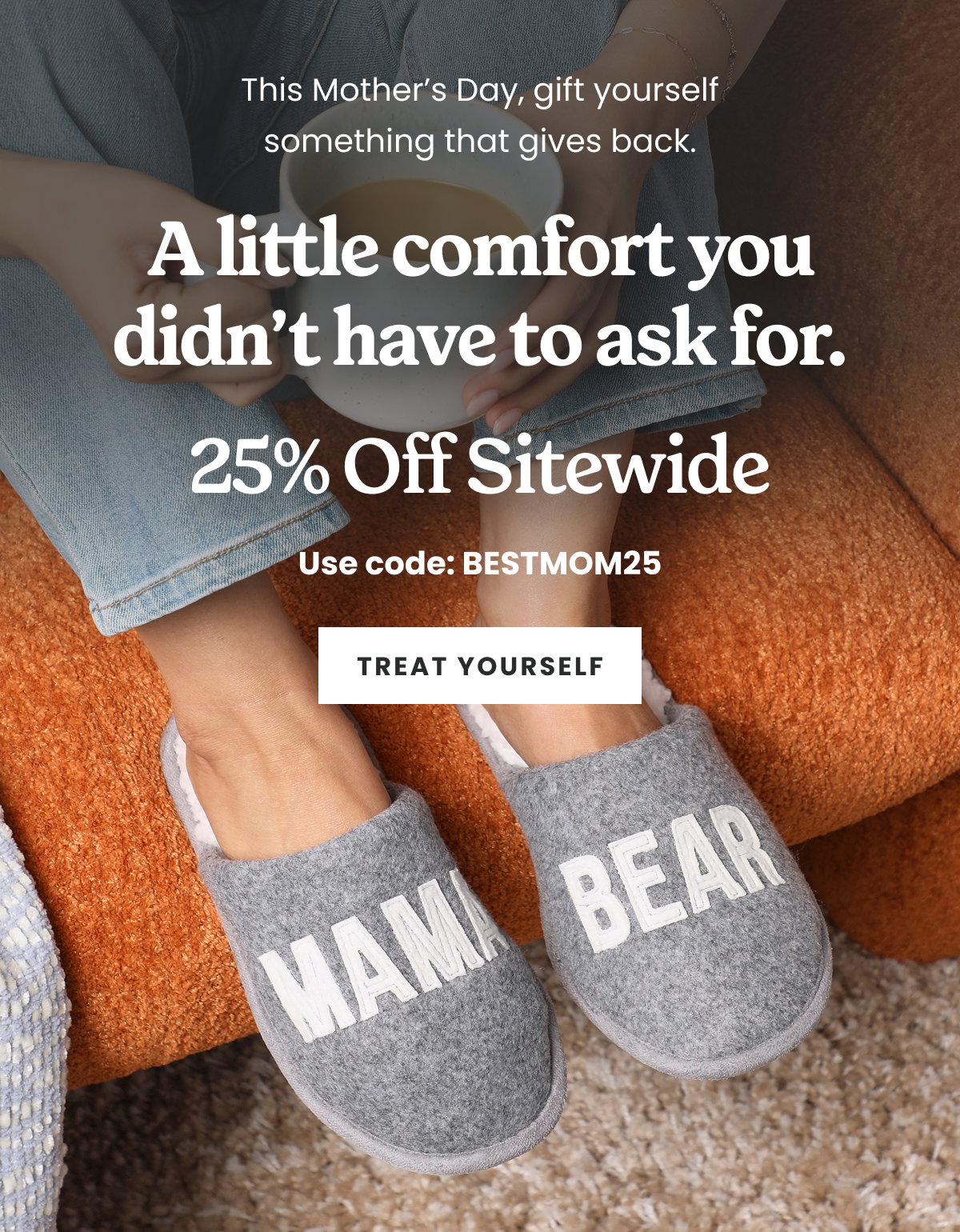 This Mother's Day, gift yourself something that gives back. 25% Off Sitewide. Use code: BESTMOM25