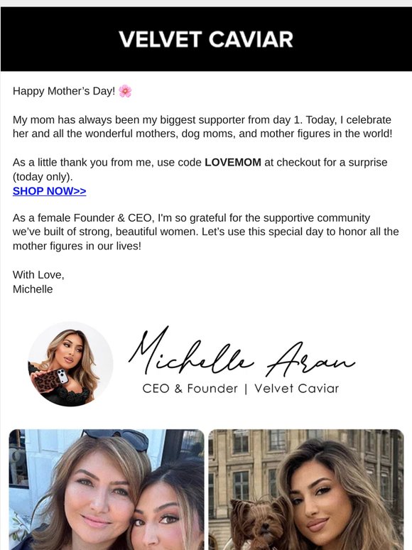 Happy Mother's Day From Our Founder 💕