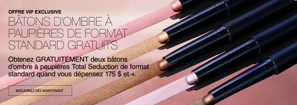 Utilisez le code FRIENDS et profitez de deux bâtons de fard à paupières Total Seduction pleine grandeur avec un achat de 175 $ +.