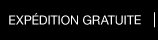 EXPÉDITION GRATUITE