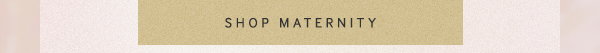 Shop Maternity New Arrivals