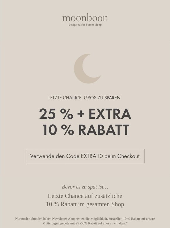 Noch 4 Stunden, um 25 - 50% + zusätzliche 10 % zu sparen ⏳