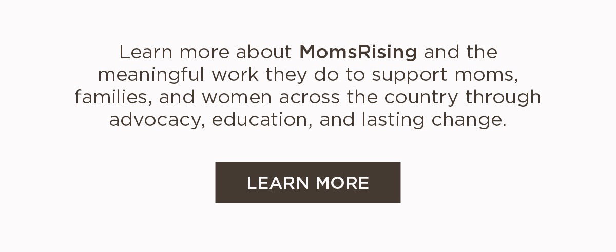 Learn more about MomsRising