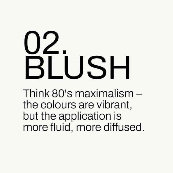 Blush Trends