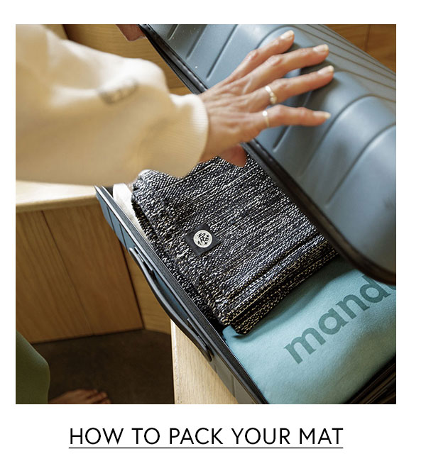 how to pack your mat