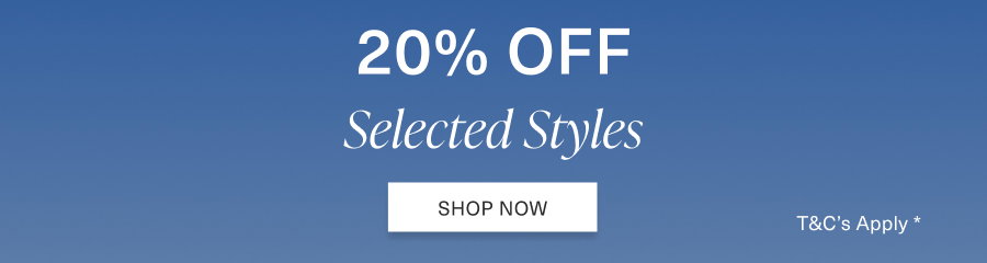 20% Off Selected Styles