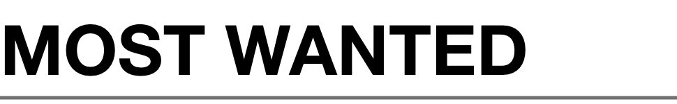 Most wanted 