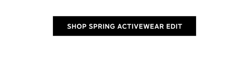 Shop Spring Activewear Edit