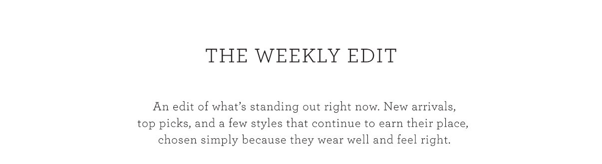 The Weekly Edit