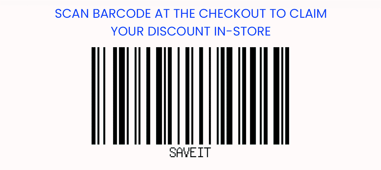 Scan Barcode to Redeem In-store