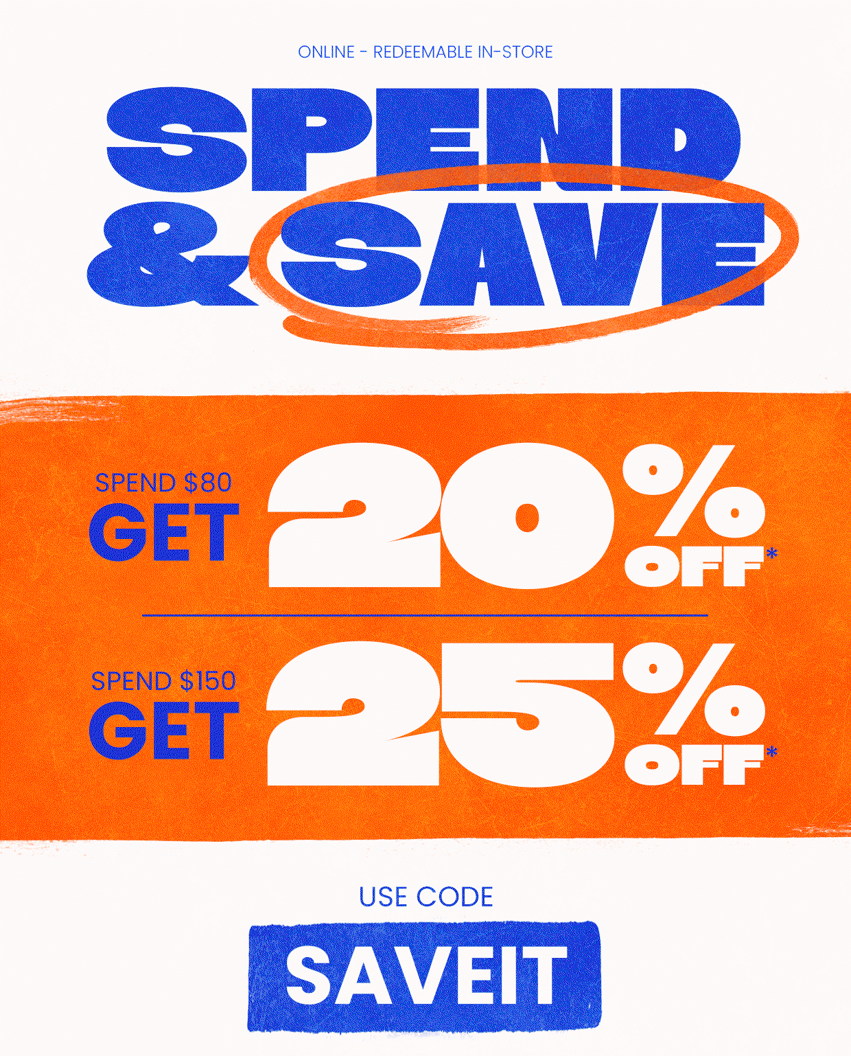 Spend & Save Final Hours!