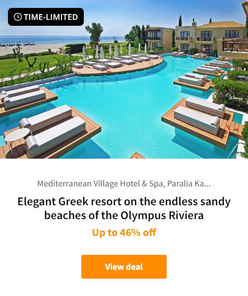 Elegant Greek resort on the endless sandy beaches of the Olympus Riviera