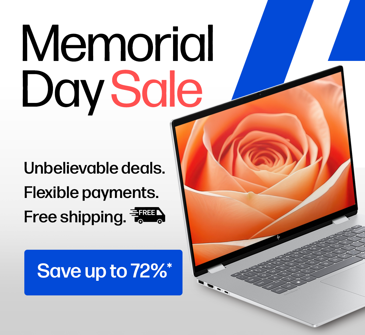 Memorial Day Sale | Unbelievable deals. Flexible payments. Free shipping. Save up to 72%*