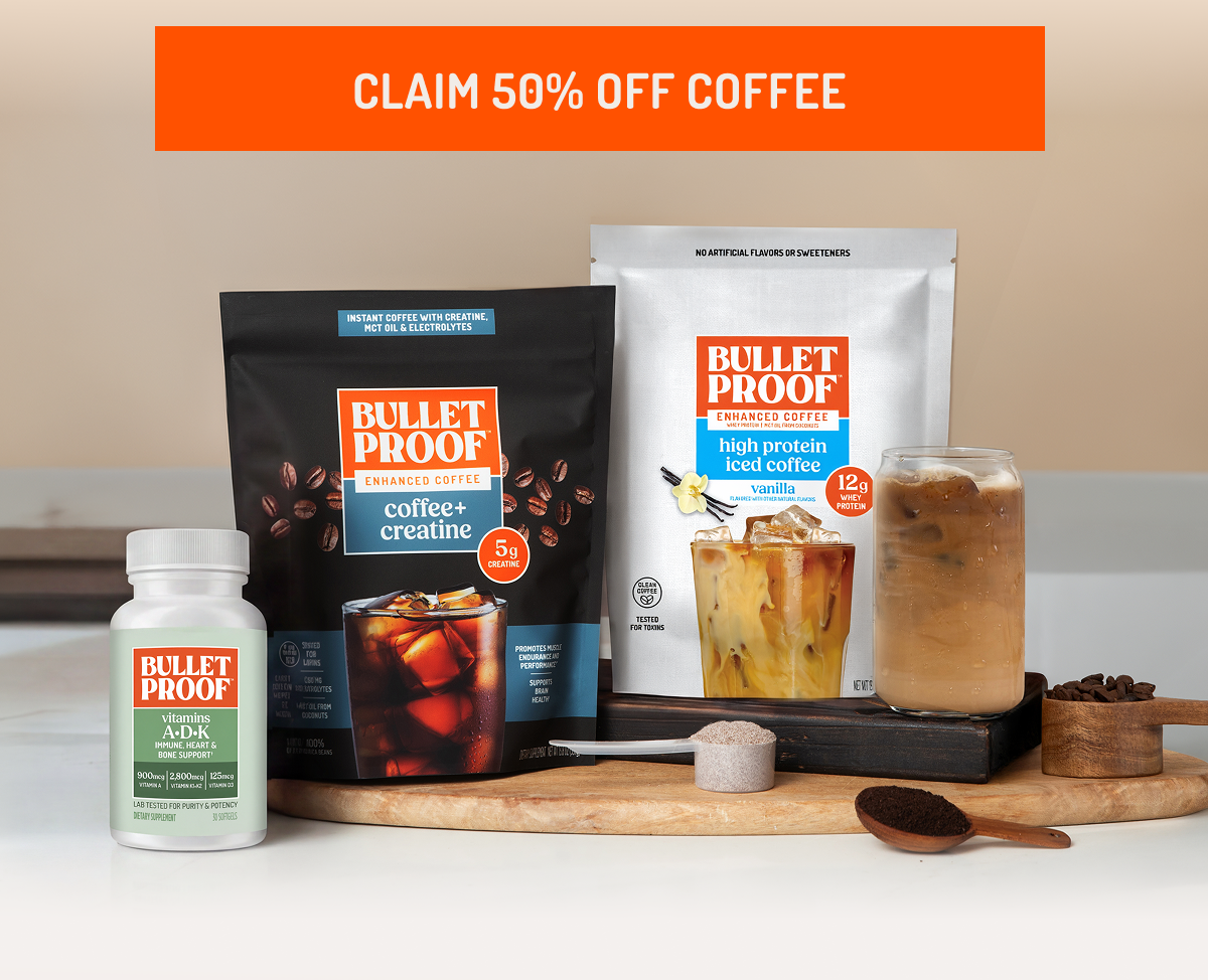 BOGO50 ⭐ ENDS TONIGHT 11:59 PM EST BULLET PROOF LAST DAY 50% Off Your Second Coffee Buy any coffee, get the next one at half price. Ends at 11:59 PM ET tonight.