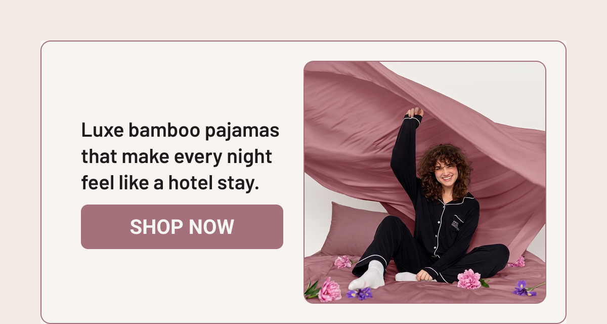 Luxe bamboo pajamas that make every night feel like a hotel stay.
