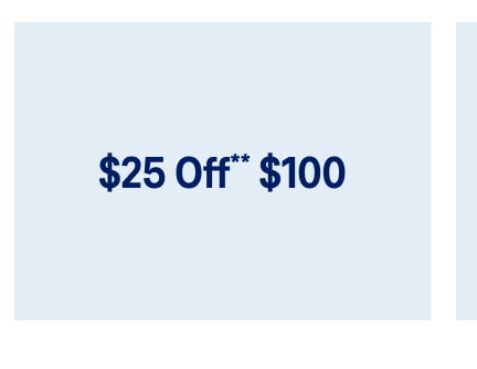$25 off $100