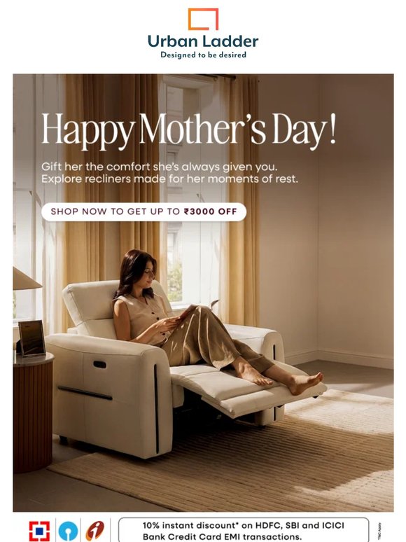 Mother’s Day Special: Recliners at an extra up to ₹3,000 off 🌟
