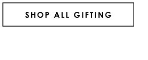 Shop All Gifting