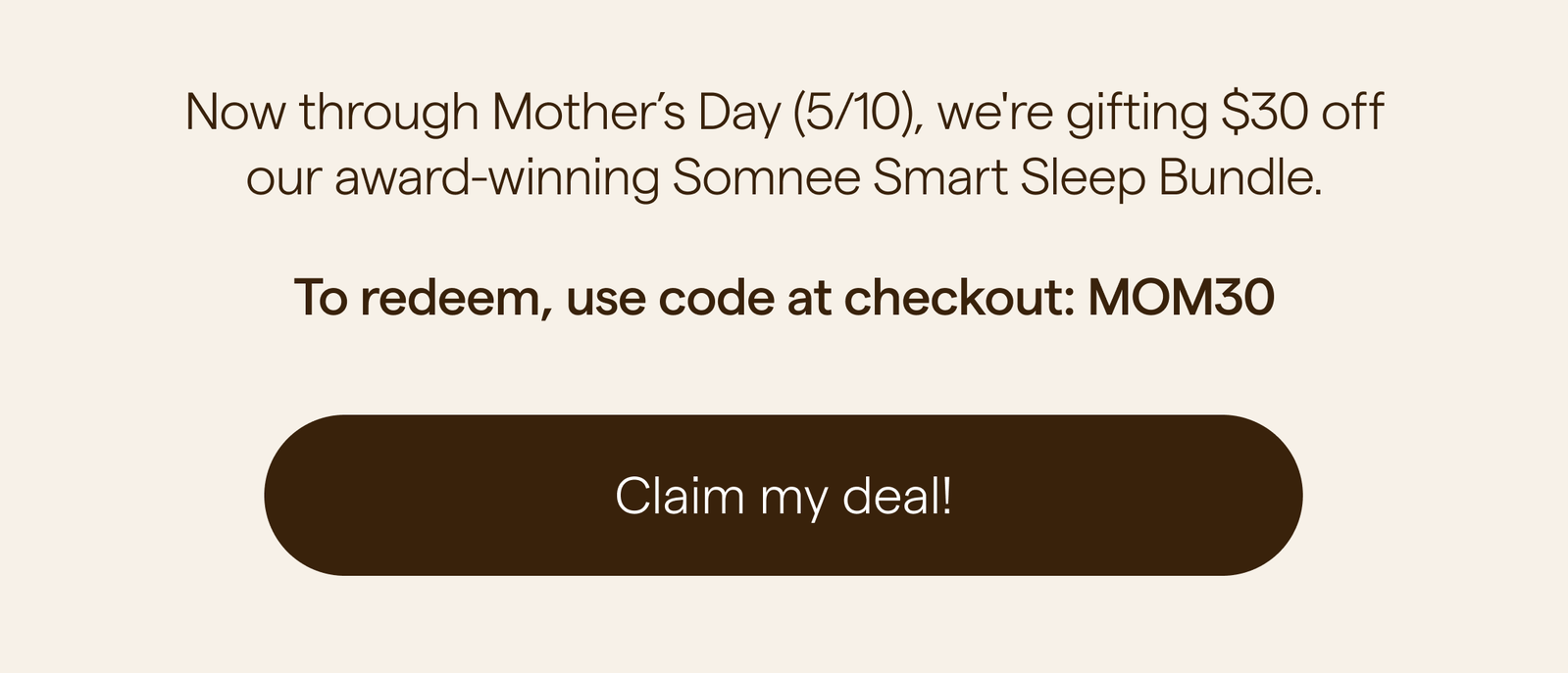 Claim My Deal! - Code: MOM30