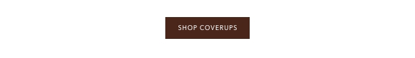 Shop Coverups