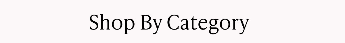 Shop by Category