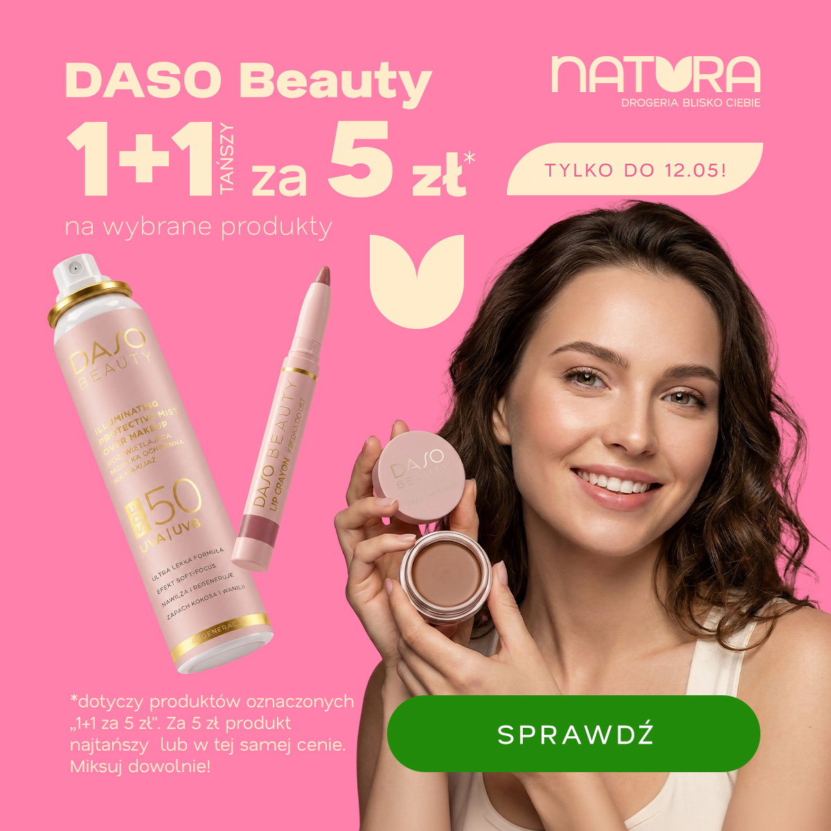 Promotional banner with smiling woman holding DASO Beauty compact and makeup on pink background; 1+1 offer for 5 zł at Natura