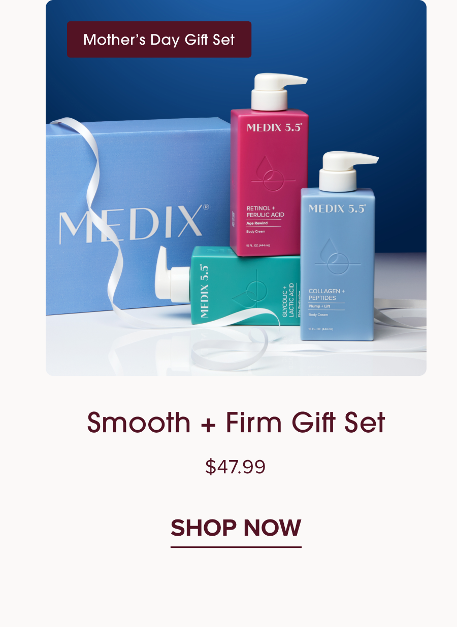 Smooth + Firm Gift Set - Shop Now