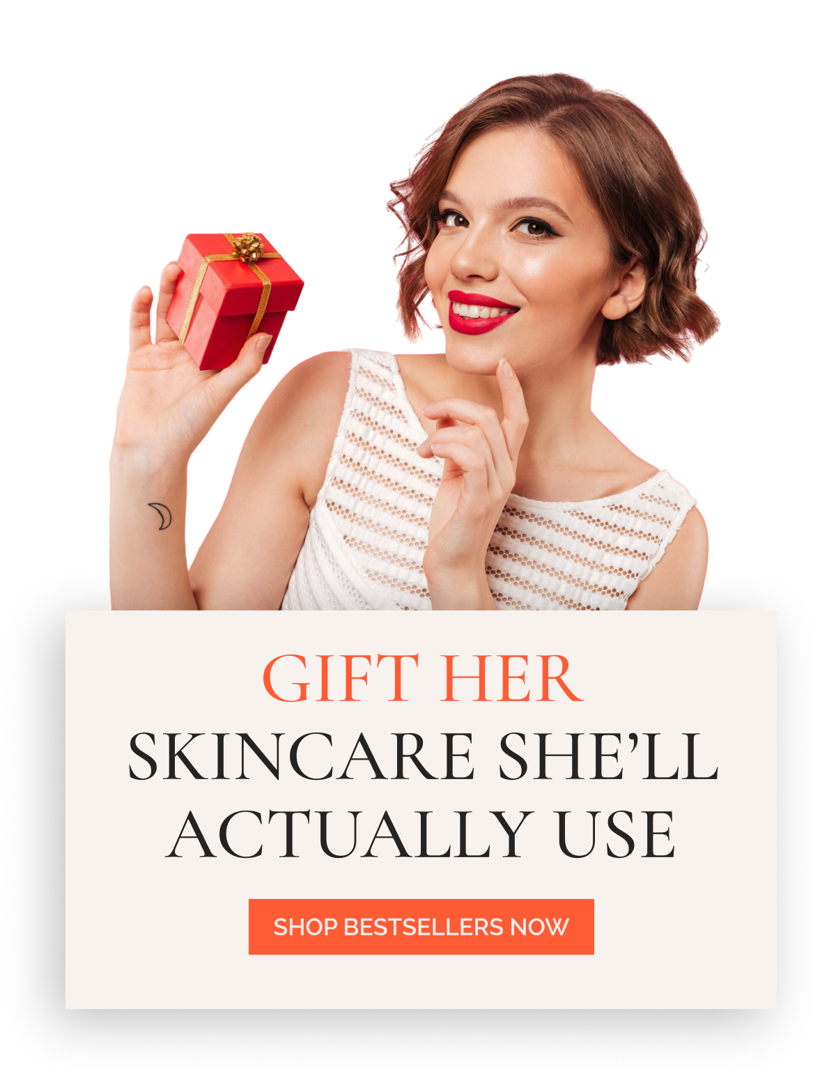 Gift her skincare she’ll actually use