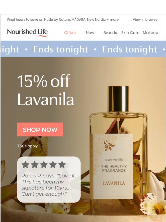 15% off Lavanila ends tonight 💛✨