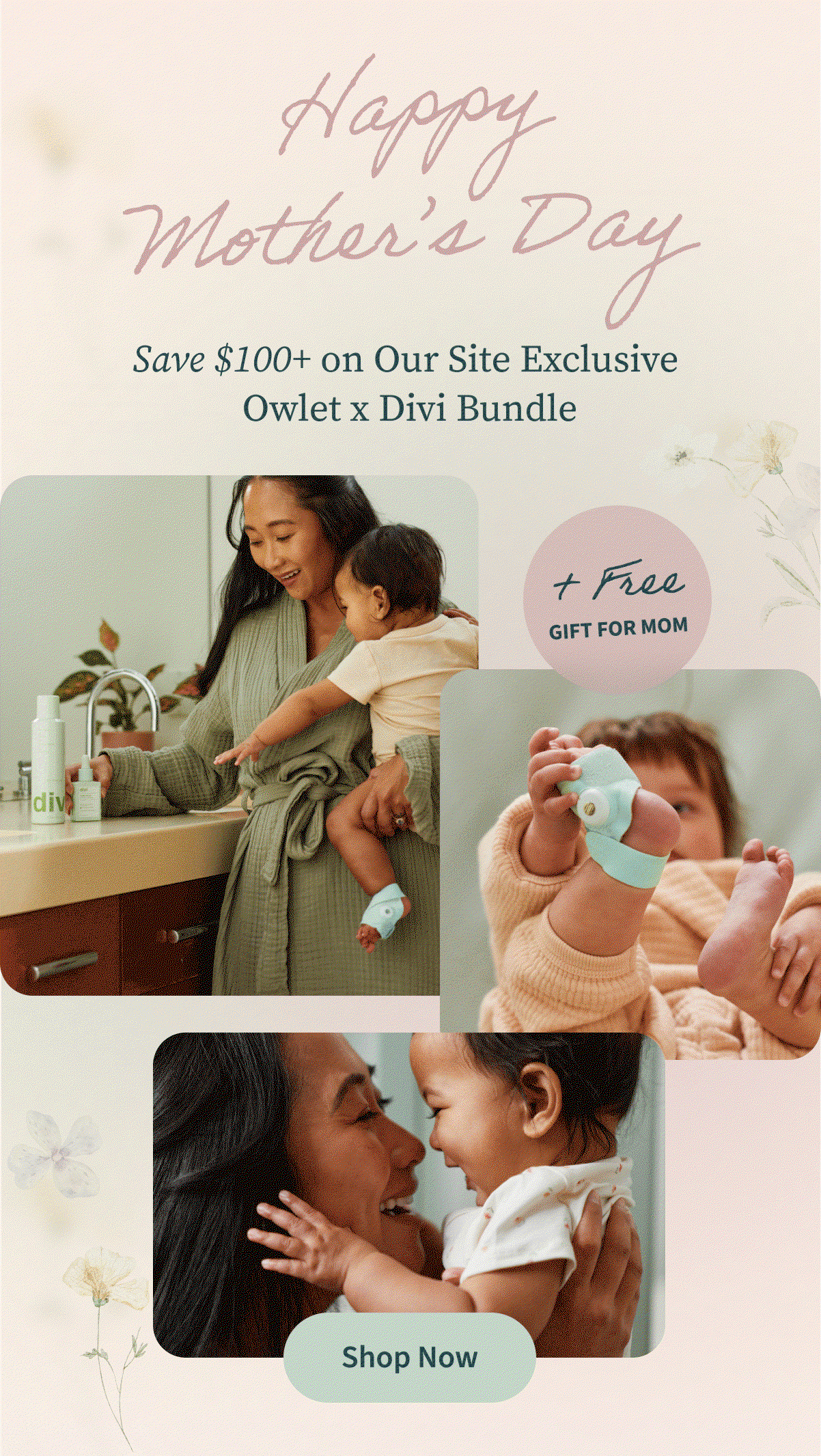 Happy Mother's Day | Save $100+ on Our Site Exclusive Owlet x Divi Bundle + Free Gift for Mom