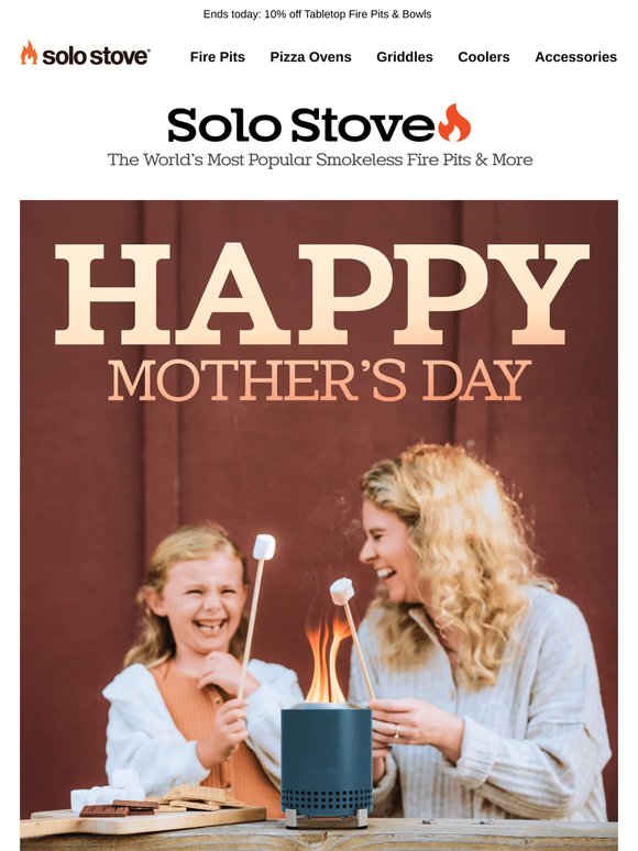 Happy Mother’s Day to our Solo Stove community!