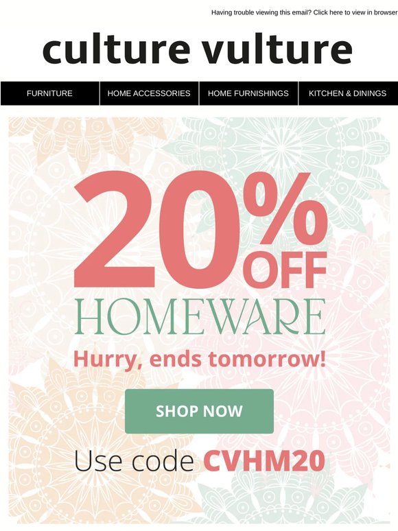 Don't Miss 20% OFF Homeware