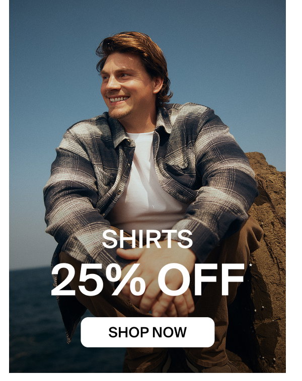 25% OFF SHIRTS