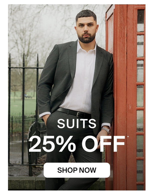 25% OFF SUITS