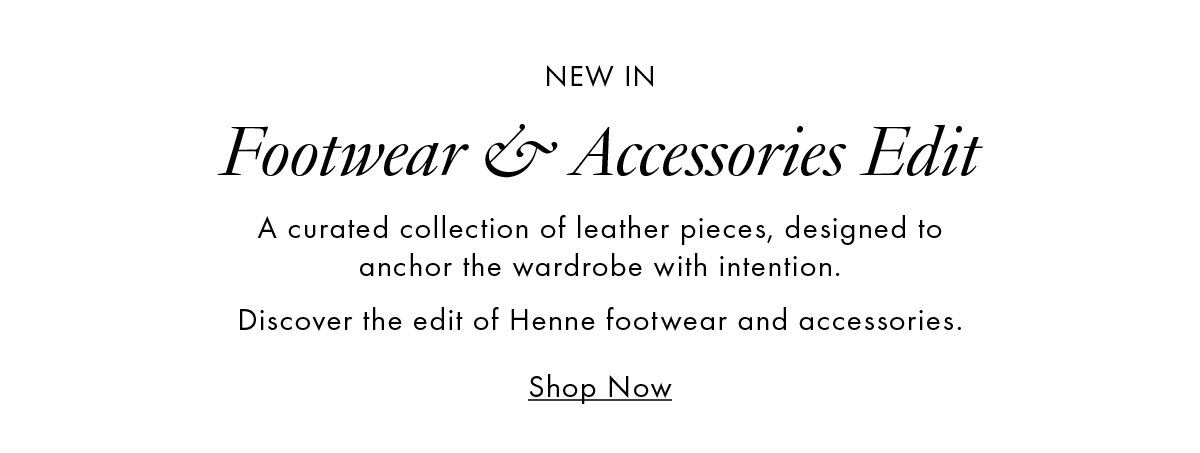 The Accessories Edit 