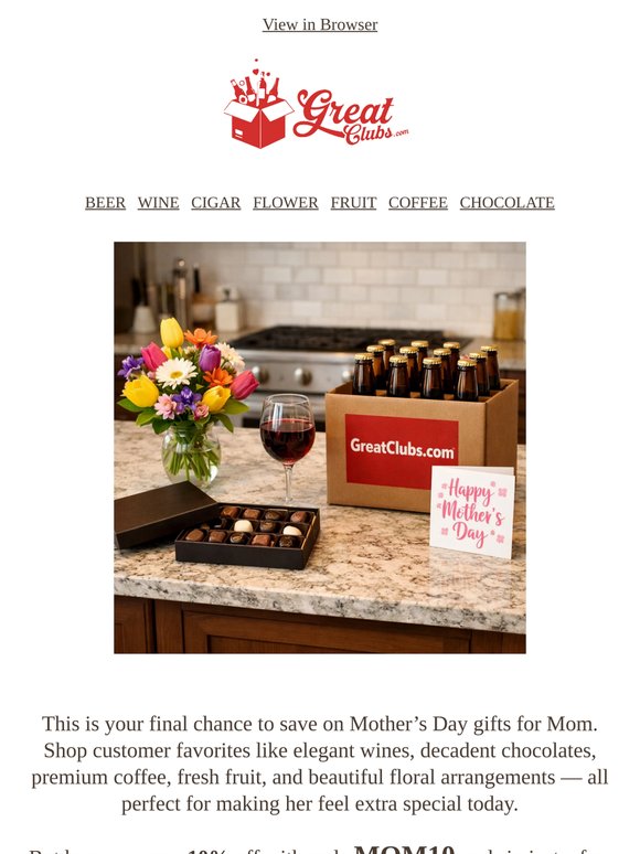 Final Hours to Save 10% on Mother’s Day Gifts