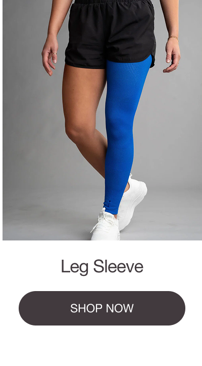 LEG SLEEVE. [SHOP NOW]