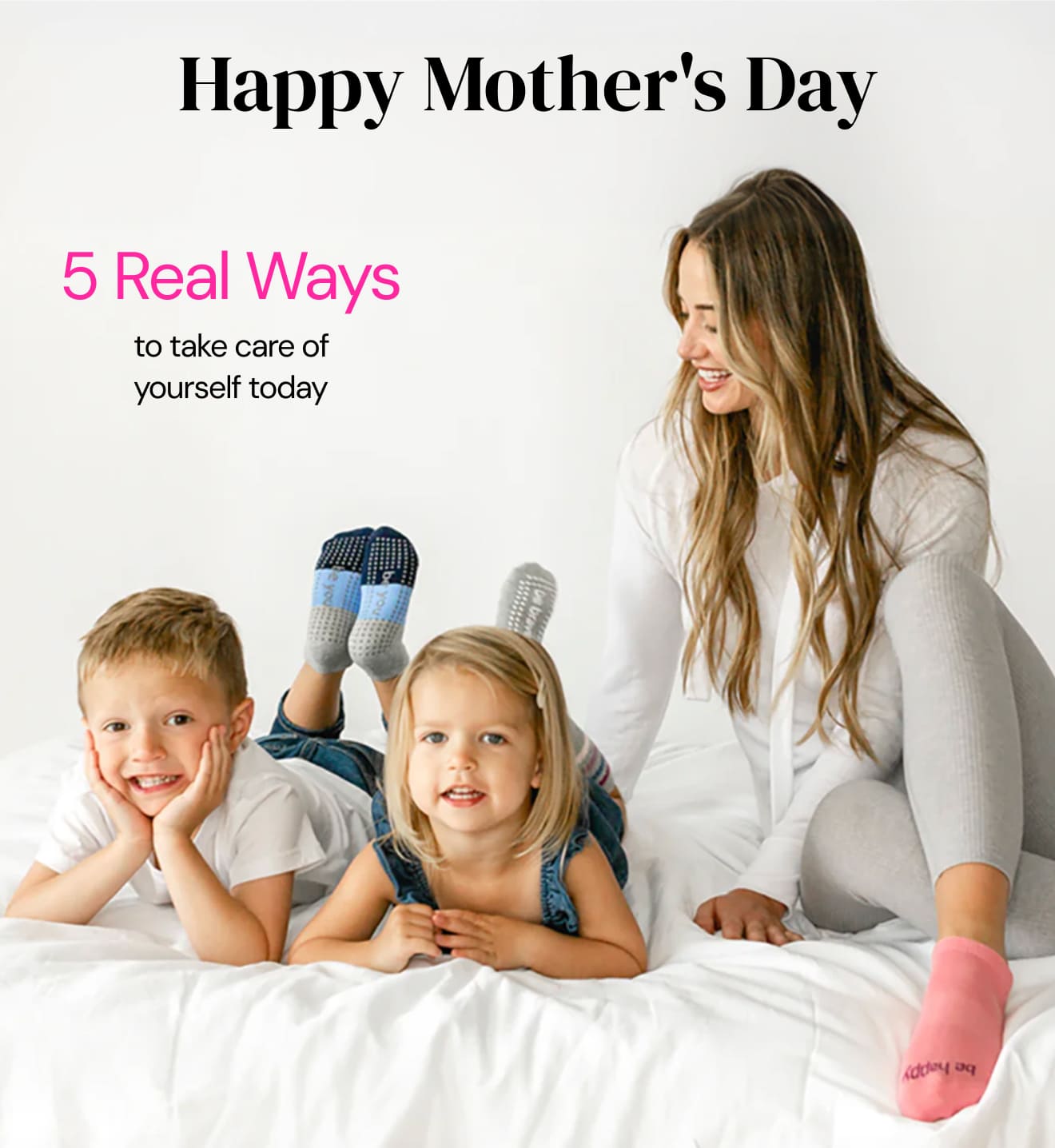Happy Mother's Day.  5 Real Ways to take care of yourself today