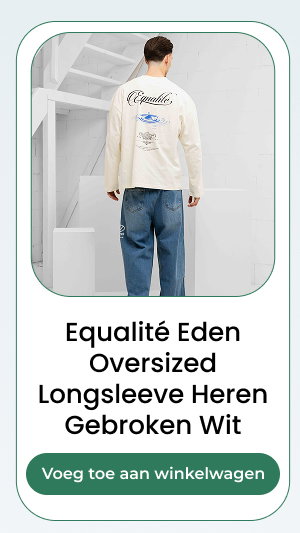 Equalité Eden Oversized Longsleeve Heren Gebroken Wit Voeg toe aan winkelwagen