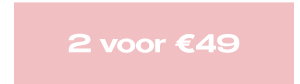2 voor €49