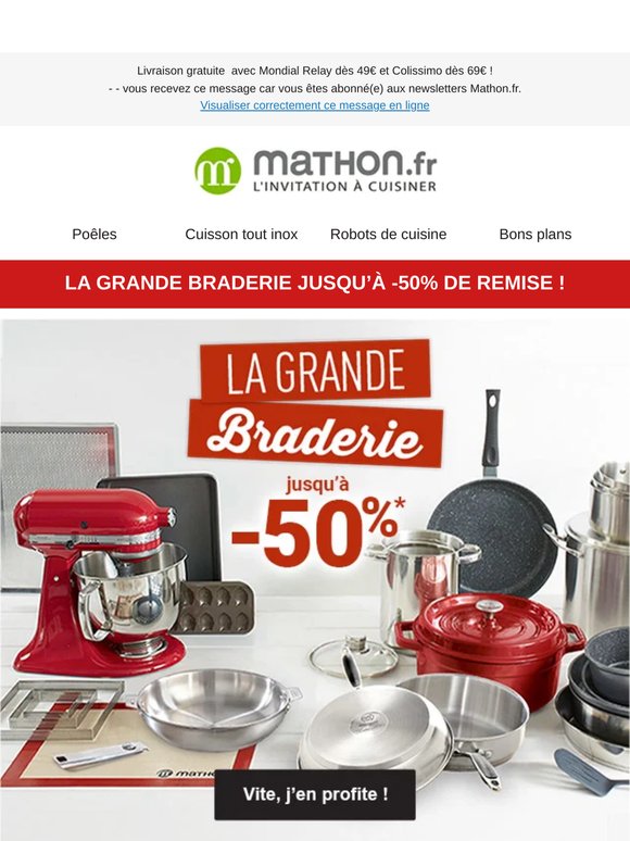 Grande Braderie : jusqu'à -50%, c'est le moment de faire de bonnes affaires !