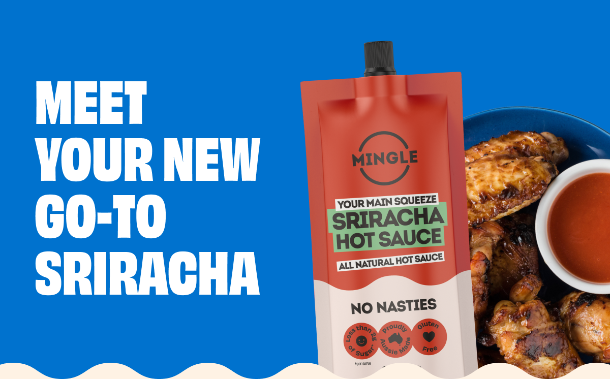 MEET YOUR NEW GO-TO SRIRACHA