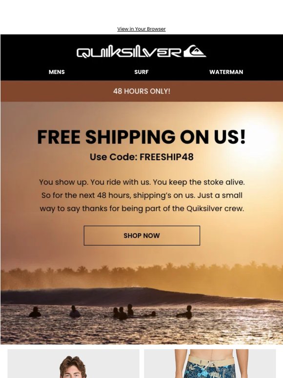 48 Hours Only: Free Shipping