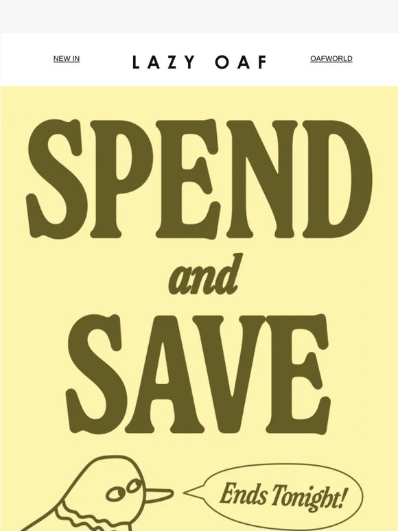 Ending: Spend and Save ⏰🥵