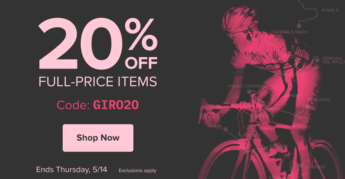 20% off full-price items. Use code GIRO20. Ends Thu 5/14. Shop Now!