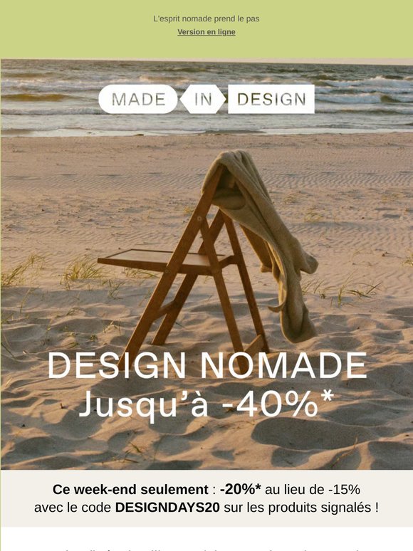 🍃Design Days | Jusqu'à -40%* sur des pièces à emporter partout