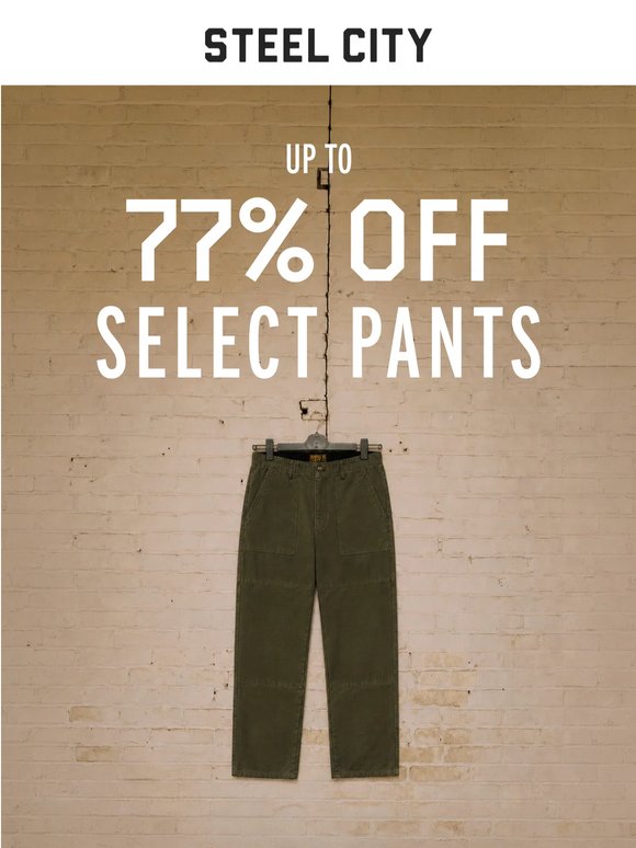 77% Off Select Pants
